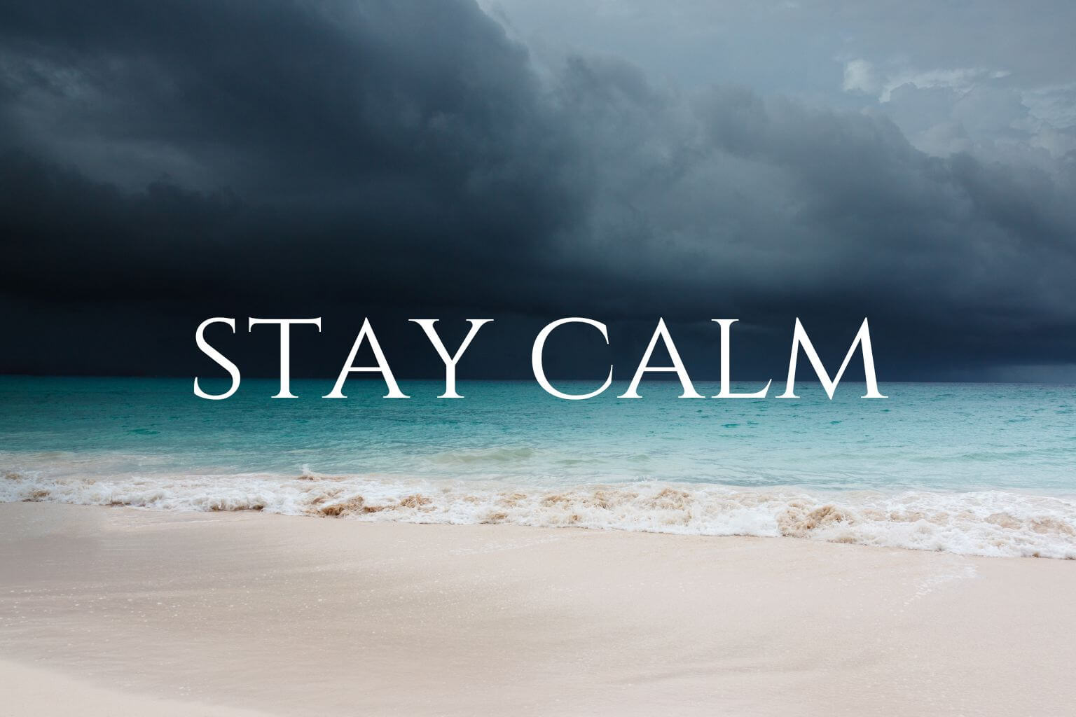 Stay Calm