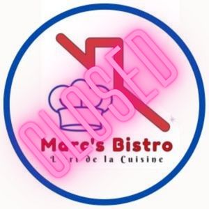 marcs bistro closed