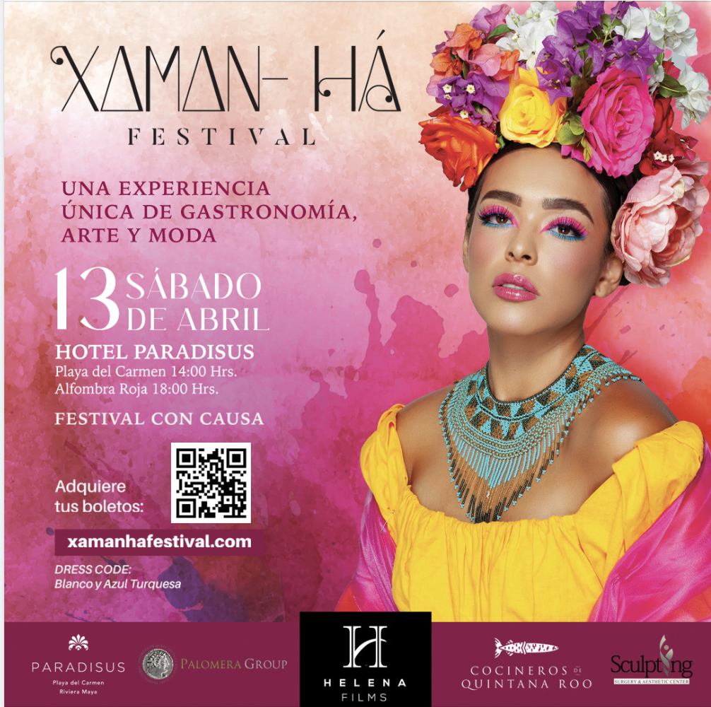 Xaman Ha Festival of Art, Fashion & Gastronomy - Puerto Aventuras Living