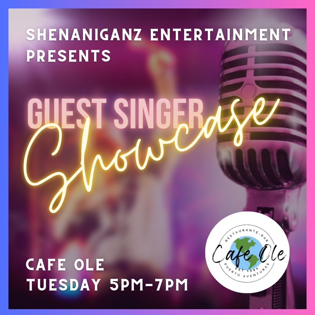 Guest Singer Showcase Cafe Ole