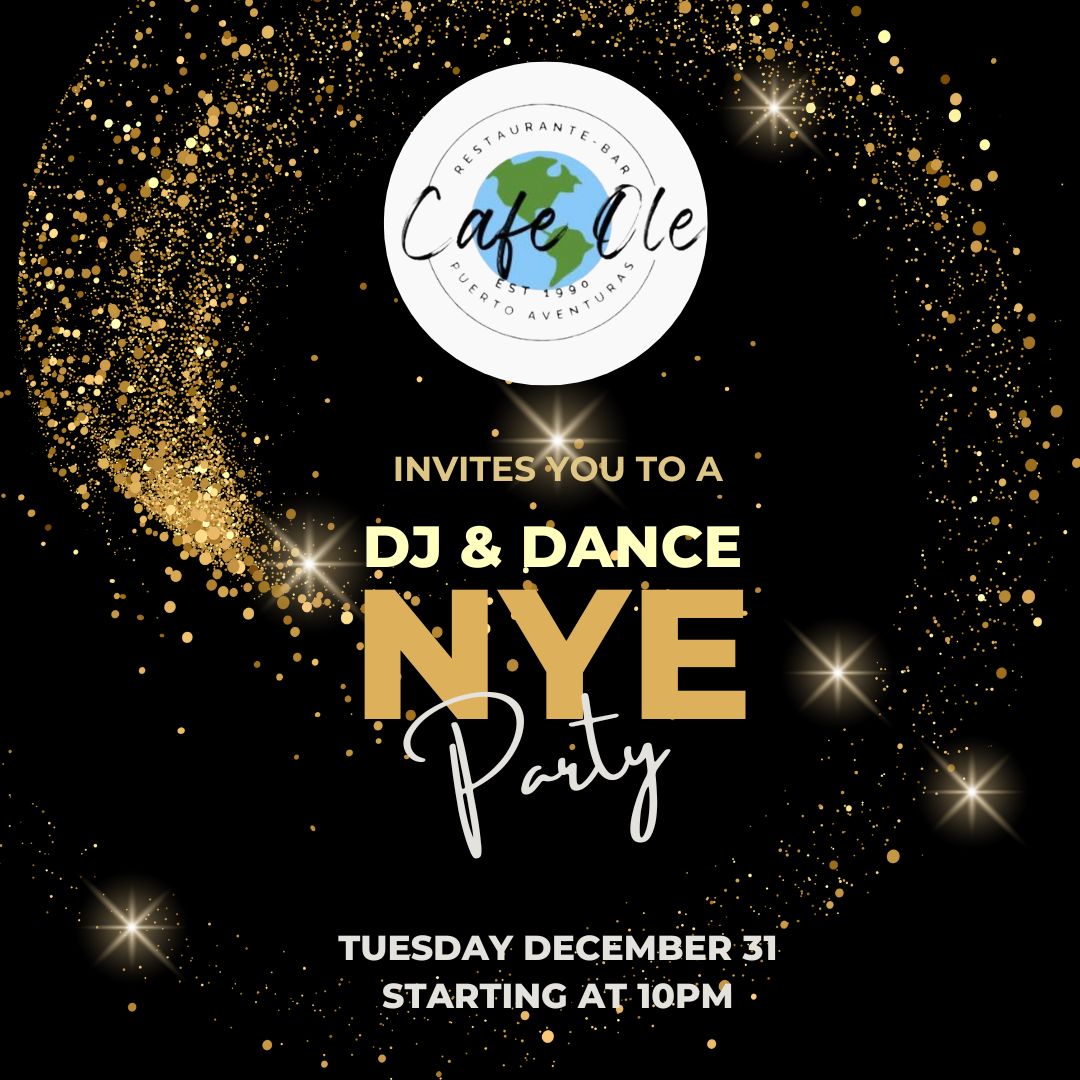 NYE Party at Cafe Ole