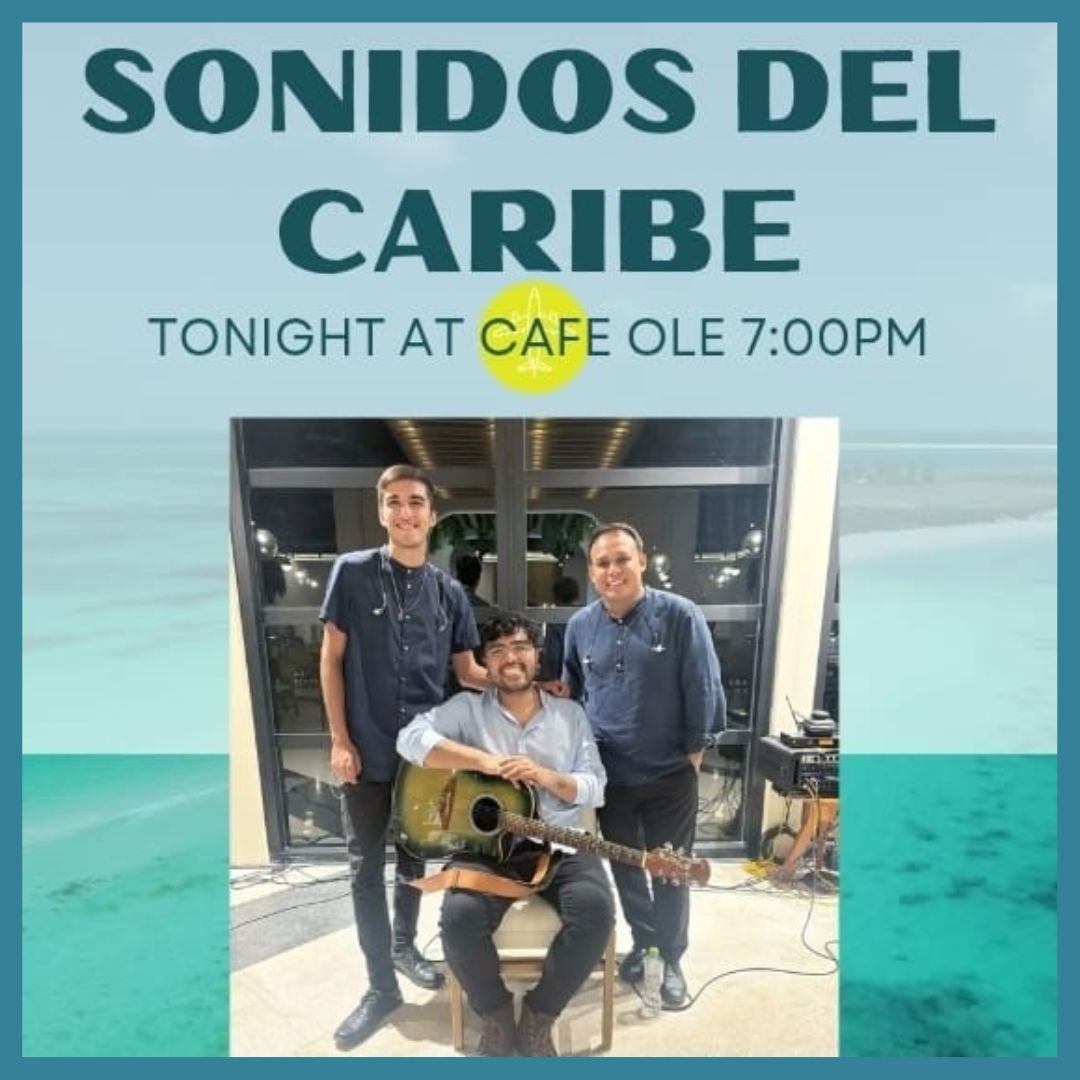 Sonidos del Caribe at Cafe Olé